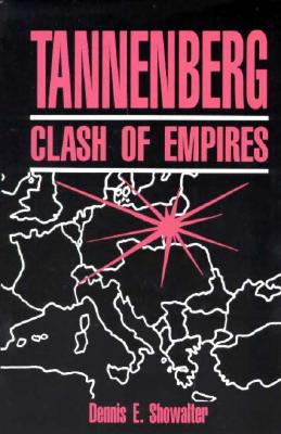 Tannenburg: Clash of Empires.