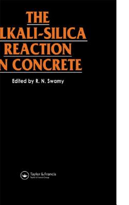The Alkali-Silica Reaction in Concrete