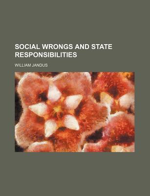 Social Wrongs and State Responsibilities