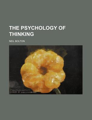 The Psychology of Thinking