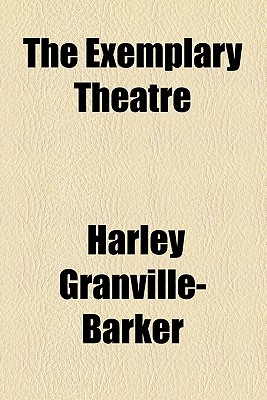 The Exemplary Theatre