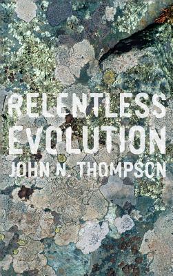 Relentless Evolution