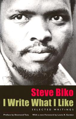 I Write What I Like: Selected Writings