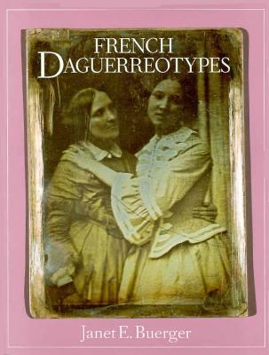 French Daguerreotypes