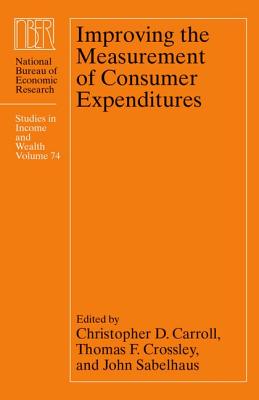 Improving the Measurement of Consumer Expenditures [National Bureau of Economic Research Studies in Income and Wealth]