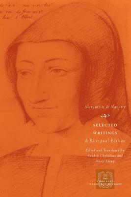 Selected Writings: A Bilingual Edition (The Other Voice in Early Modern Europe)