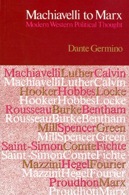 Machiavelli to Marx : Modern Western Political Thought
