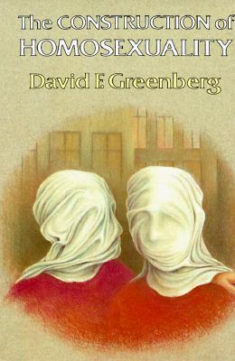 The Construction of Homosexuality