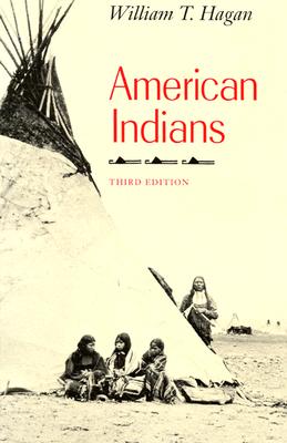 American Indians (The Chicago History of American Civilization)