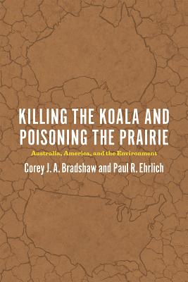 Killing the Koala and Poisoning the Prairie: Australia, America, and the Environment