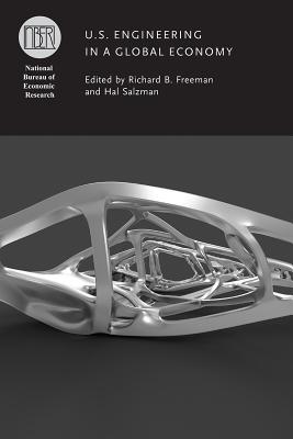 U.S. Engineering in a Global Economy (National Bureau of Economic Research Conference Report)