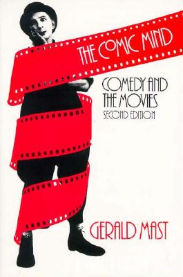 The Comic Mind: Comedy and the Movies