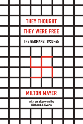 They Thought They Were Free: The Germans, 193345