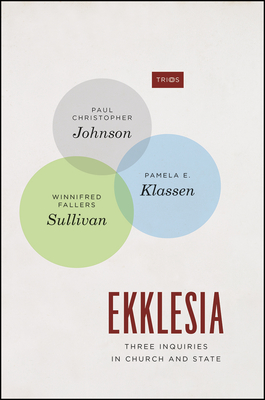 Ekklesia: Three Inquiries in Church and State (TRIOS)