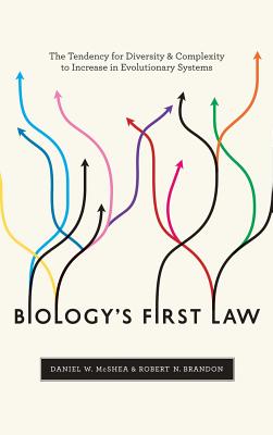 Biology's First Law: The Tendency for Diversity and Complexity to Increase in Evolutionary Systems