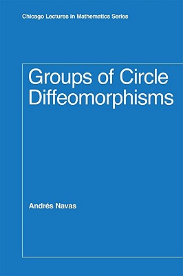 Groups of Circle Diffeomorphisms (Chicago Lectures in Mathematics)