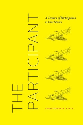 The Participant: A Century of Participation in Four Stories