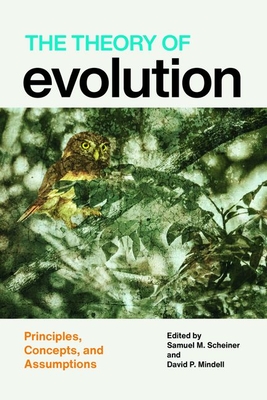 The Theory of Evolution: Principles, Concepts, and Assumptions