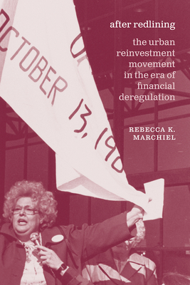 Image for After Redlining: The Urban Reinvestment Movement in the Era of Financial Deregulation (Historical Studies of Urban America)