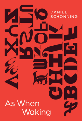 As When Waking (Phoenix Poets)