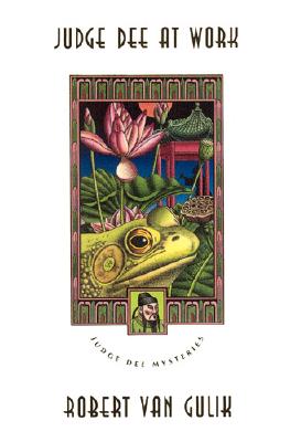 Judge Dee at Work: Eight Chinese Detective Stories (Judge Dee Mysteries)
