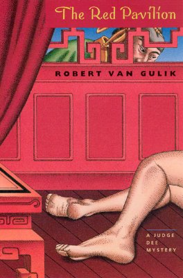 The Red Pavilion: A Judge Dee Mystery (Judge Dee Mystery Series)