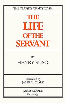 The Life of the Servant