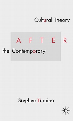 Cultural Theory After the Contemporary