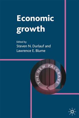 Economic Growth (The New Palgrave Economics Collection)