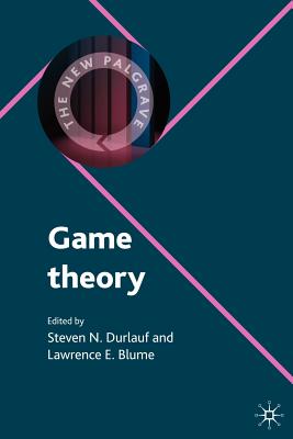 Game Theory (The New Palgrave Economics Collection)