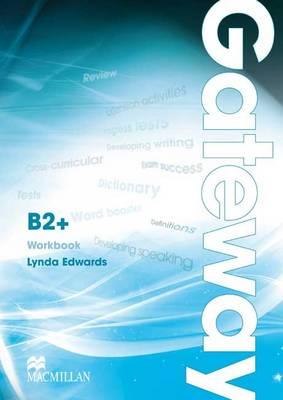 Gateway B2+: Workbook [Paperback] Edwards, Lynda