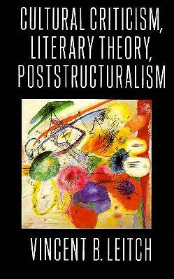 Cultural Criticism, Literary Theory, Poststructuralism