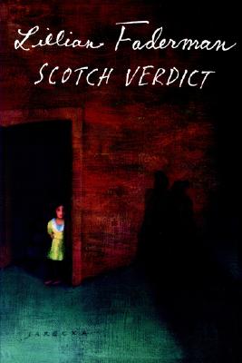 Scotch Verdict: Miss Pirie and Miss Woods v. Dame Cumming Gordon