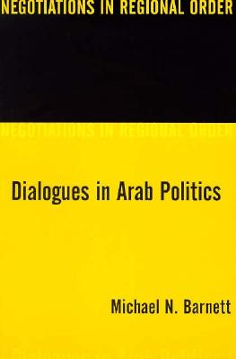 Image for Dialogues in Arab Politics