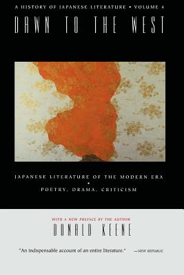 A History of Japanese Literature: Volume 4: Dawn to the West
