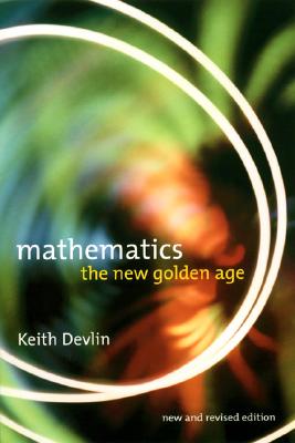 Image for Mathematics: The New Golden Age Mathematics: The New Golden Age
