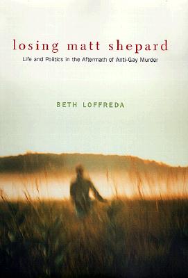 Image for Losing Matt Shepard