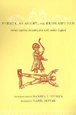 Piracy, Slavery, and Redemption