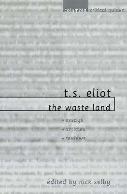 T. S. Eliot: The Waste Land