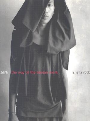 Sera: The Way of the Tibetan Monk