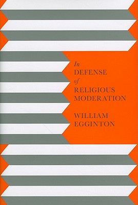 In Defense of Religious Moderation