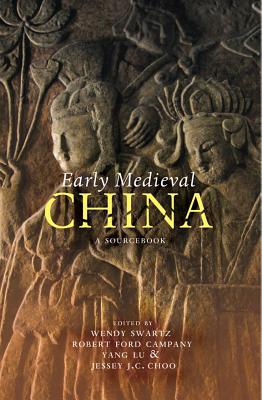 Early Medieval China: A Sourcebook