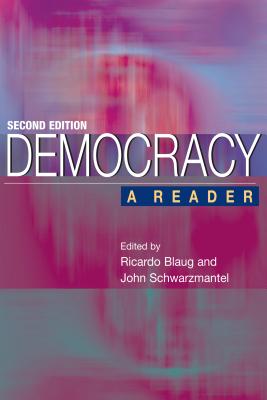 Democracy: A Reader