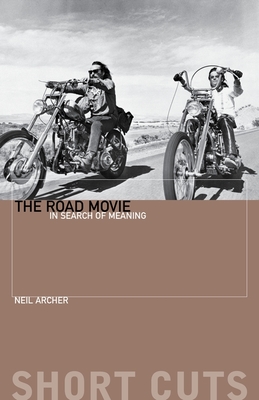 The Road Movie: In Search of Meaning (Short Cuts)