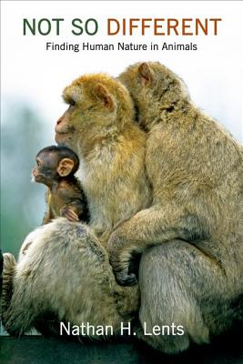Not So Different: Finding Human Nature in Animals