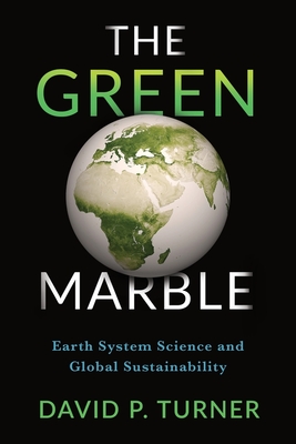 The Green Marble: Earth System Science and Global Sustainability