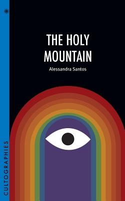 The Holy Mountain (Cultographies) Image for The Holy Mountain (Cultographies)