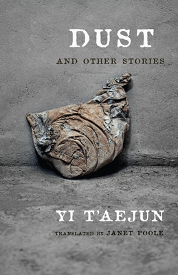 Dust and Other Stories (Weatherhead Books on Asia)
