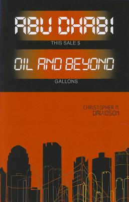 Image for Abu Dhabi: Oil and Beyond (Columbia/Hurst)
