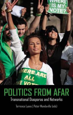 Politics from Afar: Transnational Diasporas and Networks (Columbia/Hurst)